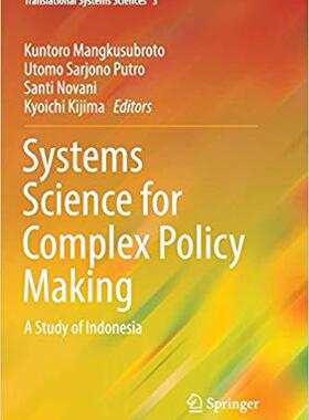 【预售】Systems Science for Complex Policy Making: A Study of Indonesia