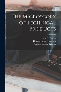 [预订]The Microscopy of Technical Products 9781019065716