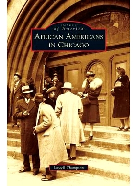 预订 African Americans in Chicago: 9781531659479