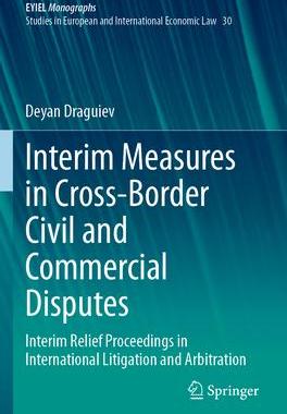 预订 Interim Measures in Cross-Border Civil and Commercial Disputes