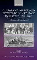 【预订】Global Commerce and Economic Conscience in Europe, 1700-1900 9780192867858