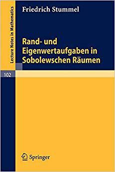 【预订】Rand- und Eigenwertaufgaben in Sobolewschen Räumen 9783540046219