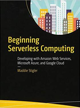 【预售】Beginning Serverless Computing