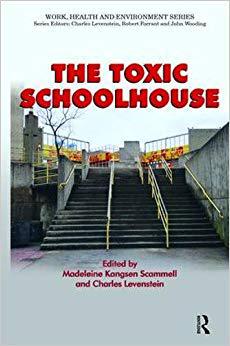 【预售】The Toxic Schoolhouse