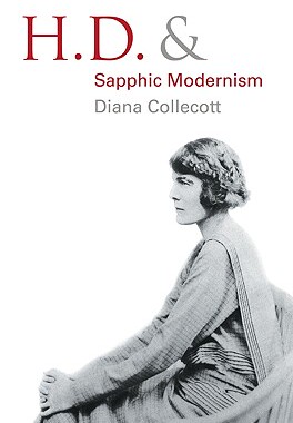 【预订】H.D. and Sapphic Modernism 1910–1950