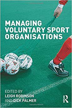 【预售】Managing Voluntary Sport Organizations