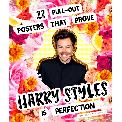 预订 22 Pull-Out Posters That Prove Harry Styles Is Perfection 22 张拉出海报证明 Harry Styles 是*的: 9781922754837
