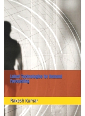 预订 Latest Technologies for Demand Forecasting: 9798314209400