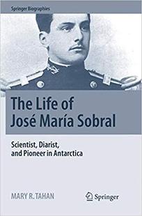 Life Pioneer Jose 预售 Diarist Sobral Maria Scientist and Antarctica The