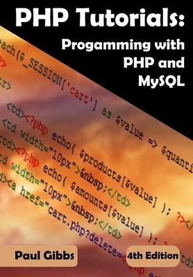 【预订】PHP Tutorials: Programming with PHP and MySQL: Learn PHP 7 with MySQL Databases for Web Programming