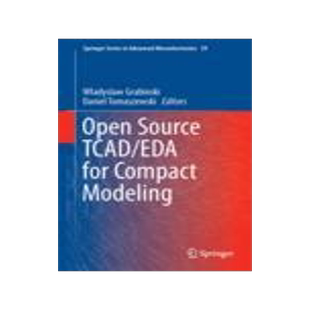 [预订]Open Source TCAD/EDA for Compact Modeling