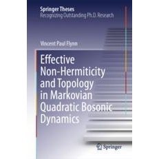 预订 Effective Non-Hermiticity and Topology in Markovian Quadratic Bosonic Dynamics 马尔可夫二次玻色子动力学的有效非厄米