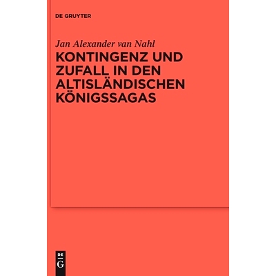 预订 Kontingenz und Zufall in den altisländischen Königssagas: 9783110758771