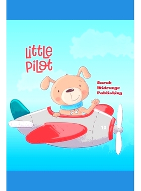 预订 Little Pilot: 120 Pages Bordered Drawing Pad Ideal For Kids.: 9781089983033