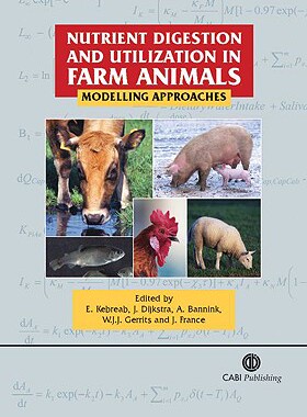 预订 Nutrient Digestion and Utilization in Farm Animals