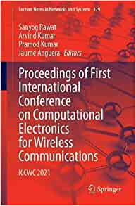 【预订】Proceedings of First International Conference on Computational Electronics for Wireles 9789811662454-封面