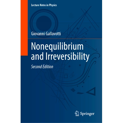 预订 Nonequilibrium and Irreversibility 非平衡与不可逆性 第2版: 9783031854965