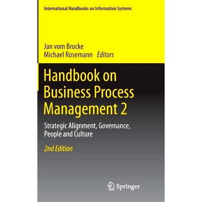 预订 Handbook on Business Process Management 2: Strategic Alignment, Governance, People and Culture 业务流程管理手册　第