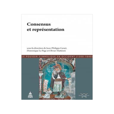 [预订]Consensus et représentation : actes du colloque organisé en 2013 à Dijon 9791035100162