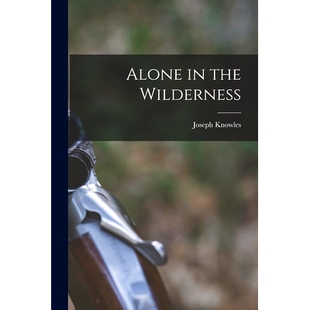 预订 Alone in the Wilderness [microform]: 9781015106642