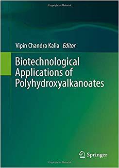 【预售】Biotechnological Applications of Polyhydroxyalkanoates