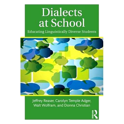 预订 Dialects at School: Educating Linguistically Diverse Students 校园中的方言：教育不同语言的学生: 9781138777453