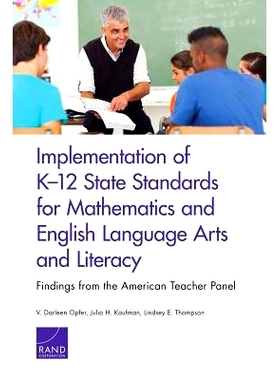 预订 Implementation of K-12 State Standards for Mathematics and English Language Arts and Literacy: Findings from the Am