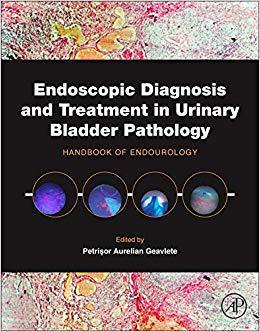 【预售】Endoscopic Diagnosis and Treatment in Urinary Bladder Pathology