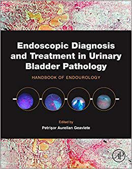 【预售】Endoscopic Diagnosis and Treatment in Urinary Bladder Pathology
