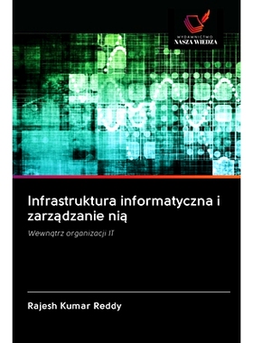 预订 Infrastruktura informatyczna i zarządzanie nią: 9786202765770