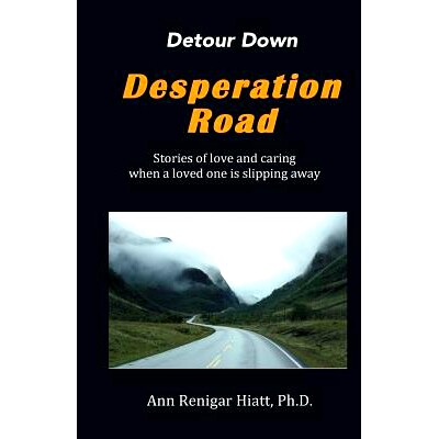 预订 Detour Down Desperation Road: 9780692894781