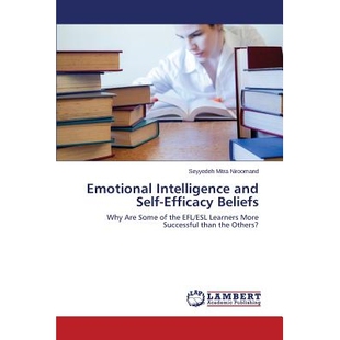 and Self Efficacy 预订 情绪智力与自我效能信念 Intelligence Beliefs 9783659694035 Emotional