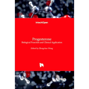 预订 Progesterone - Basic Concepts And Emerging New Applications: 9781837694167