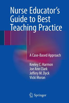【预订】Nurse Educator’s Guide to Best Teaching Practice