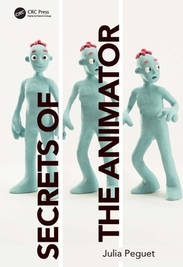 【预订】Secrets of the Animator 9780367252007