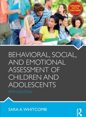 【预订】Behavioral, Social, and Emotional Assessment of Children and Adolesc 9781032244594