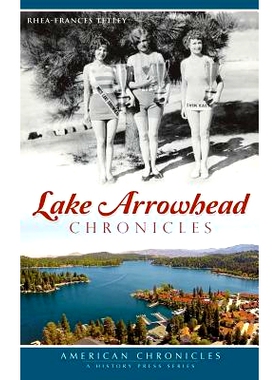 预订 Lake Arrowhead Chronicles: 9781540210319