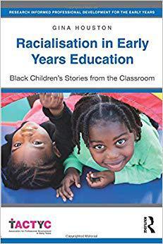 【预售】Racialisation in Early Years Education
