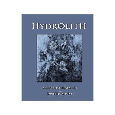 [预订]Hydrolith 2: Surrealist Research & Investigations 9780578157924