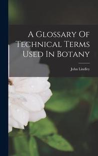 Technical 预订 Glossary Botany 9781019282328 Used Terms