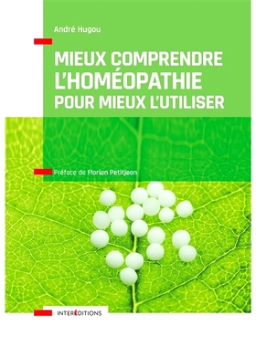 预订 Mieux comprendre l’homéopathie pour mieux l’utiliser - Comment cela marche, bien l’utiliser 更好地了解顺势疗法