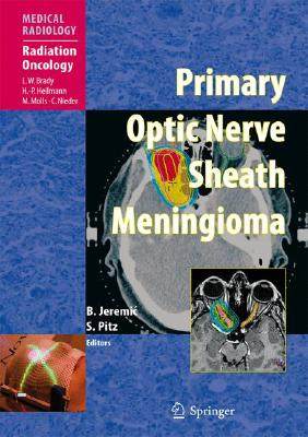 【预订】Primary Optic Nerve Sheath Meningioma