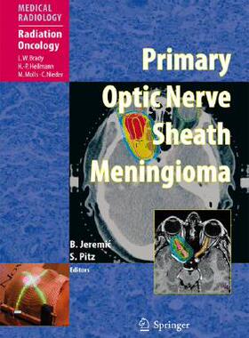 【预订】Primary Optic Nerve Sheath Meningioma