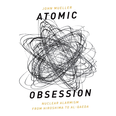 Nuclear Alarmism from Hiroshima to Al-Qa