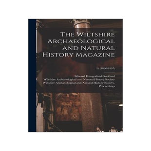 [预订]The Wiltshire Archaeological and Natural History Magazine; 29 (1896-1897) 9781013589409