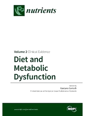 预订 Diet and Metabolic Dysfunction: Volume 2: Clinical Evidence: 9783038423249