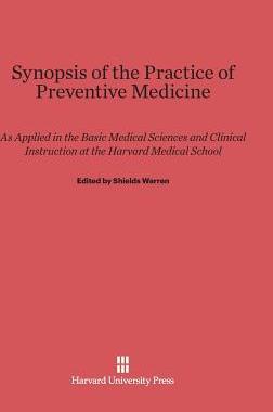 [预订]Synopsis of the Practice of Preventive Medicine 9780674365308