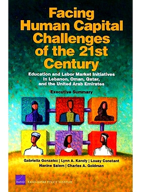 预订 Facing Human Capital Challenges of the 21st Century: Education and Labor Market Initiatives in LEbanon, Oman, Qatar