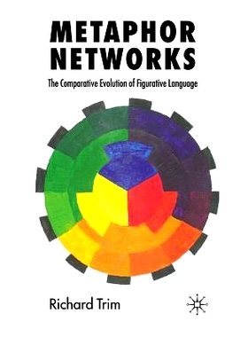 预订 Metaphor Networks: The Comparative Evolution of Figurative Language: 9781349353507