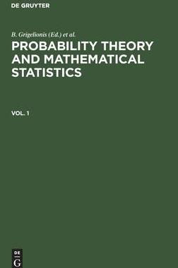 [预订]PROB. TH. MATH. STAT. ( GRIGELIONIS) VOL. 1 PROC.5/1989 9783112303009